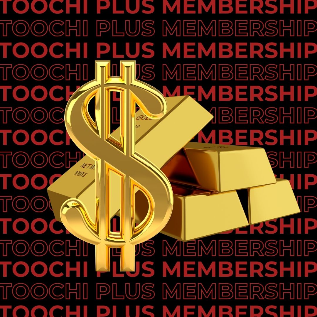 Toochi Plus Membership